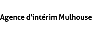 Agence d'intérim Mulhouse